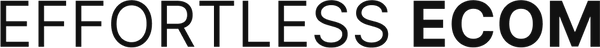 Effortless Ecom